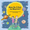 How Do I Get to Heaven? (Questions and Answers about Life and Death) - 9781527110663 by Nancy Gorrell, 9781527110663