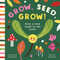 Grow, Seed, Grow! by Caroline Derlatka, Carole Aufranc, 9781638191896