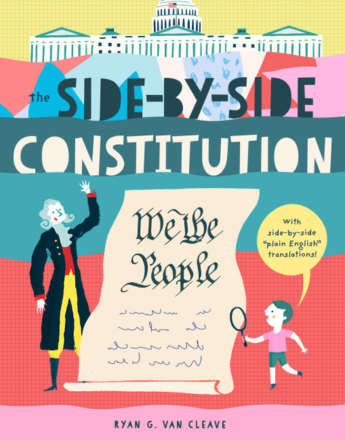 The Side-by-Side Constitution by Ryan G. Van Cleave, David Miles, 9781638191919