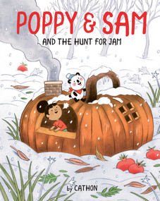 Poppy and Sam and the Hunt for Jam by Cathon, Susan Ouriou, 9781771475921