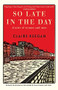 So Late in the Day (Stories of Women and Men) by Claire Keegan, 9780802160850