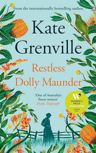 Restless Dolly Maunder by Kate Grenville, 9781805302483