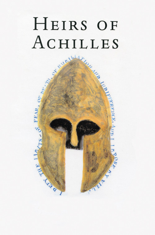 Heirs of Achilles by Alan Edouard Samuel, 9780888666581