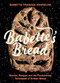 Babette's Bread (Stories, Recipes, and the Fundamental Techniques of Artisan Bread) by Babette Kourelos, 9781771514101