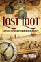 Lost Loot (Cursed Treasures and Blood Money) by Jim Willis, 9781578598557