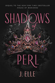 Shadows of Perl by J. Elle, 9780593527733