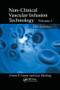 Non-Clinical Vascular Infusion Technology, Volume I (The Science) by Owen P. Green, Guy Healing, 9781138382169