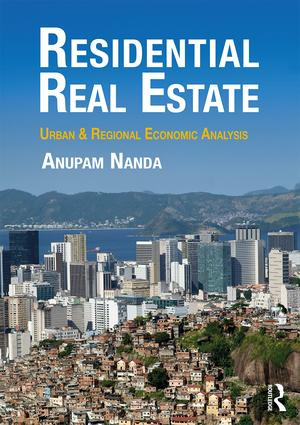 Residential Real Estate (Urban & Regional Economic Analysis) by Anupam Nanda, 9781138898318