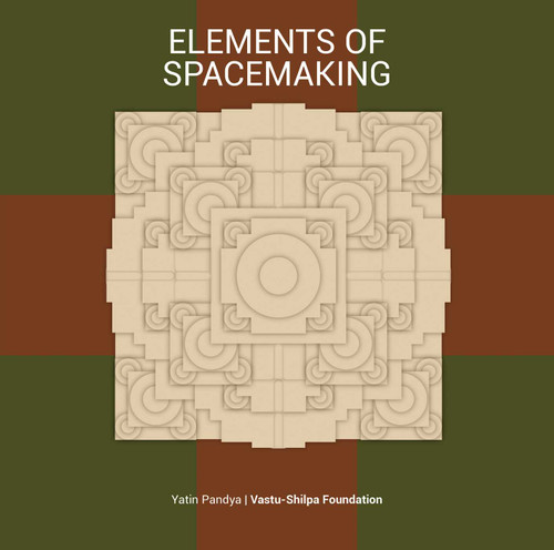 Elements of Spacemaking by Yatin Pandya, 9788189995744