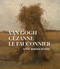 Van Gogh, Cézanne, Le Fauconnier (& the Bergen School) by Waanders Publishers, 9789462624207