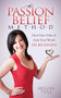 The Passion Belief Method (Own Your Value and Earn Your Worth in Business) by Megan Tull, 9781630475949