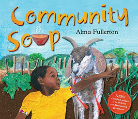 Community Soup by Alma Fullerton, Alma Fullerton, 9781772782868