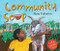 Community Soup by Alma Fullerton, Alma Fullerton, 9781772782868
