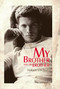 My Brother and His Brother by Håkan Lindquist, 9783959852524