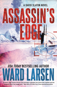 Assassin's Edge (A David Slaton Novel) - 9781250351661 by Ward Larsen