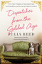 Dispatches from the Gilded Age (A Few More Thoughts on Interesting People, Far-Flung Places, and the Joys of Southern Comforts) - 9781250353221 by Julia Reed, Everett Bexley, Roy Blount, Jr., Jr., 9781250353221