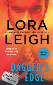Dagger's Edge (A Brute Force Novel) - 9781250341518 by Lora Leigh, 9781250341518