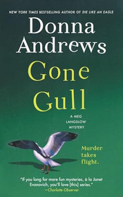 Gone Gull (A Meg Langslow Mystery) by Donna Andrews, 9781250341549