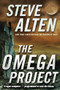 The Omega Project by Steve Alten, 9781250349460