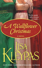 A Wallflower Christmas (A Novel) - 9781250341457 by Lisa Kleypas, 9781250341457