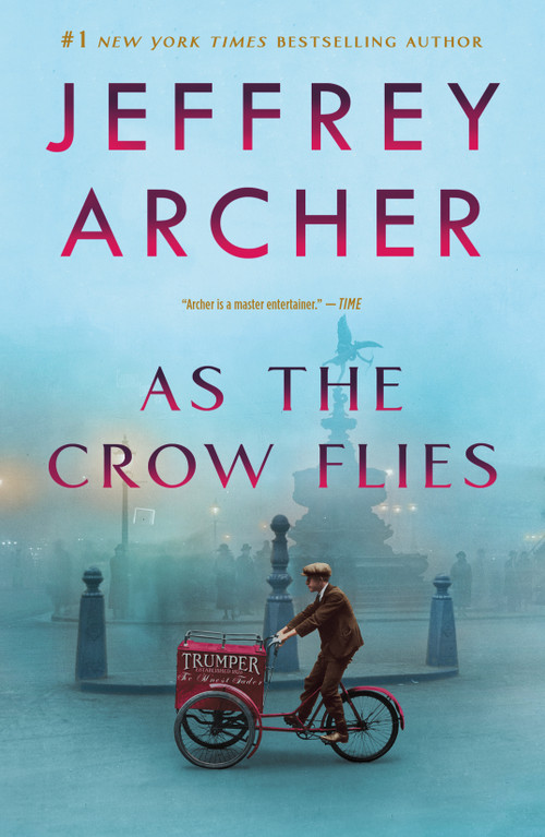 As the Crow Flies by Jeffrey Archer, 9781250345219