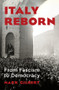 Italy Reborn (From Fascism to Democracy) by Mark Gilbert, 9780393867084