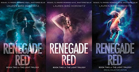 Renegade Red (Book Two of The Light Trilogy) - 9780974595658 by Lauren Bird Horowitz, 9780974595658