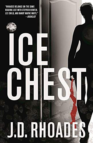 Ice Chest - 9781943818228 by J.D. Rhoades, 9781943818228