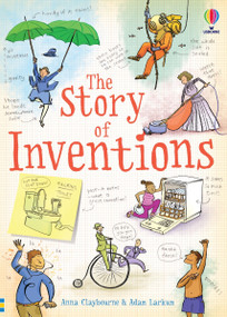 Story of Inventions by Anna Claybourne, Adam Larkum, 9781835409862