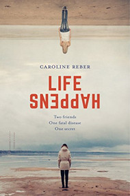 Life Happens by Caroline Reber, 9781942645122
