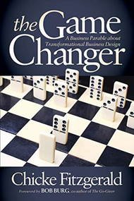 The Game Changer - 9781683504962 by Chicke Fitzgerald, Bob Burg, 9781683504962
