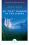 My First Summer In The Sierra - 9781782114437 by John Muir, Robert Macfarlane, 9781782114437