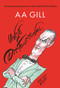 Uncle Dysfunctional (Uncompromising Answers to Life's Most Painful Problems) by AA Gill, Gerald Scarfe, Alex  Bilmes, Alex  Bilmes, 9781786891839