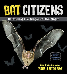 Bat Citizens (Defending the Ninjas of the Night) - 9781772781083 by Rob Laidlaw, 9781772781083