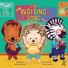 The Waiting Song by Natasha Barber, Rayah Jaymes, 9781941765562