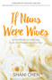 If Nuns Were Wives (A Handbook on Marriage from the Perspective of a Nun) by Shani Chen, Kristine Carlson, 9781683505532