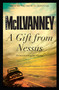 A Gift from Nessus by William McIlvanney, 9781782113034