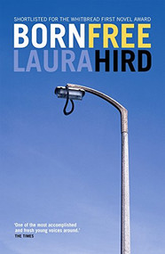Born Free by Laura Hird, 9781841950488