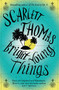 Bright Young Things by Scarlett Thomas, 9780857863805