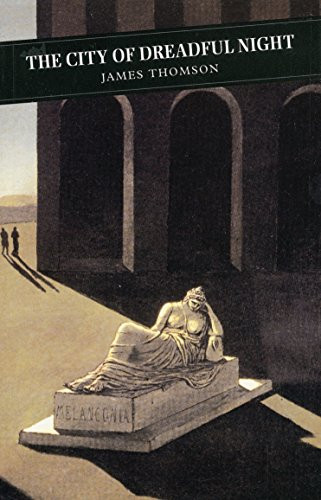 City Of Dreadful Night by James B. V. Thomson, Edwin Morgan, 9780862414498