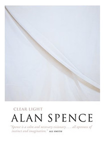 Clear Light by Alan Spence, 9781841956640