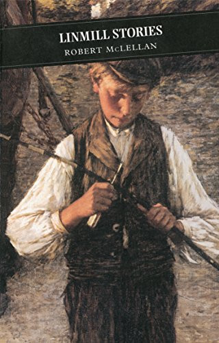 Linmill Stories by Robert McLellan, J.K. Annand, 9780862412821