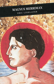 Magnus Merriman by Eric Linklater, Douglas Gifford, 9780862413132