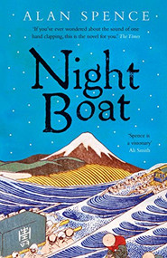 Night Boat by Alan Spence, 9780857868541