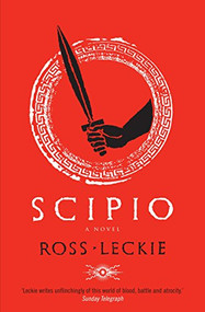 Scipio by Ross Leckie, 9781847671004