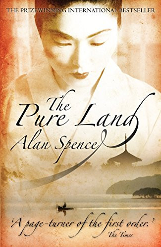 The Pure Land by Alan Spence, 9781841959597