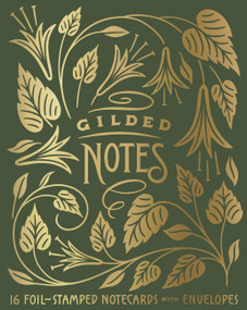 Gilded Notes (16 Foil-Stamped Notecards with Envelopes) by Dana Tanamachi, 9781797231679
