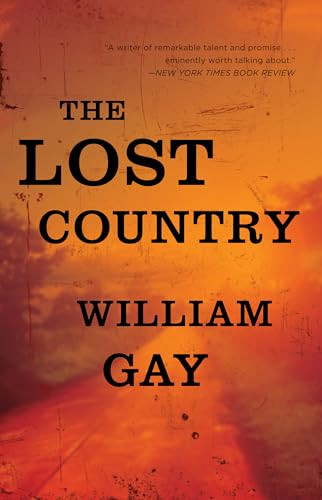 The Lost Country - 9781945814884 by William Gay, 9781945814884
