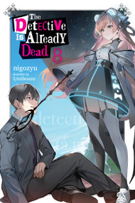 The Detective Is Already Dead, Vol. 8 by nigozyu, Umibouzu, Taylor Engel, 9781975388713