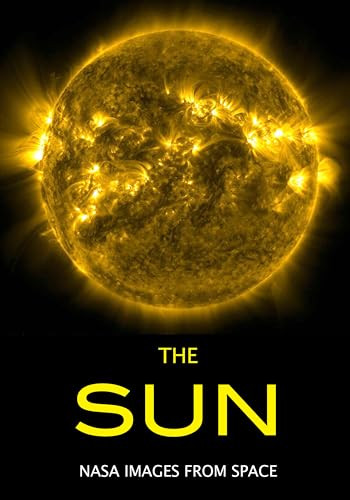 The Sun (NASA Images from Space) by Beth Alesse, 9781682033401